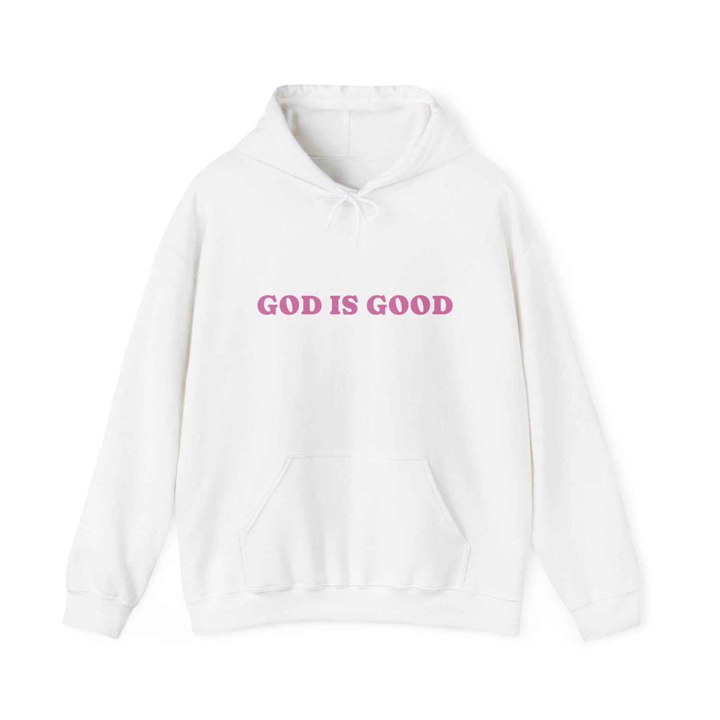God Is Good Hoodie