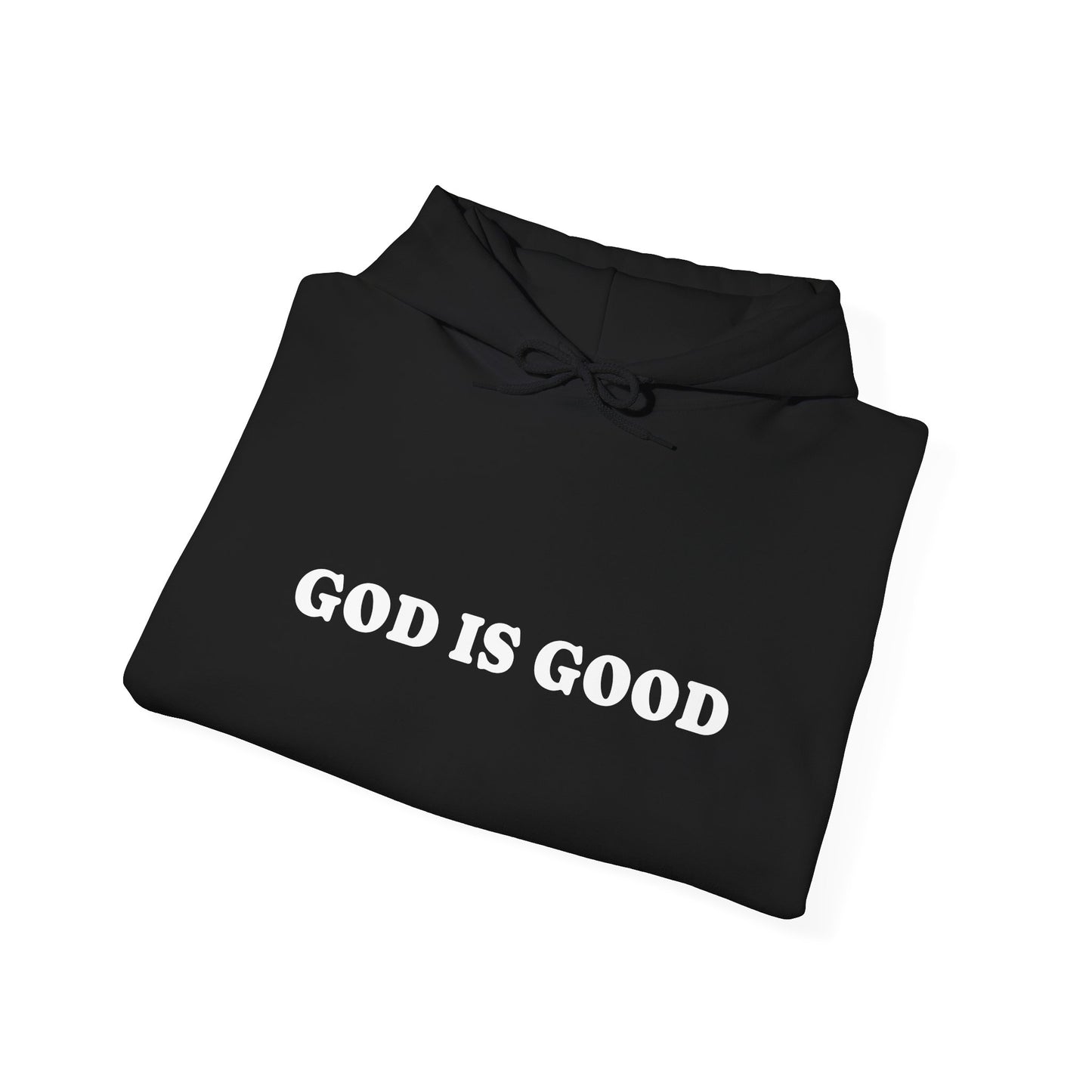 God Is Good Hoodie